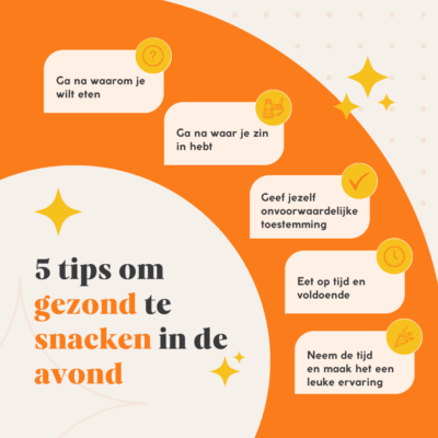 Gezonde snacks voor in de avond: 5 handige tips